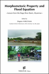 Morphometoric Property and Flood EquationーLesson from the Bago River Basin Myanmarー