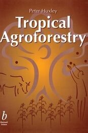 Tropical Agroforestry (Multiple Cropping with Woody and Non-Woody Plants)