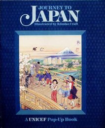 Journey to Japan (UNICEF Book)