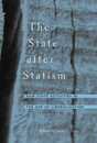 The State after Statism: New State Activities in the Age of Liberalization