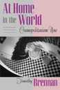 At Home in the World: Cosmopolitanism Now (Convergences: Inventories of the Present)