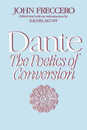 Dante: The Poetics of Conversion