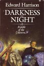 Darkness at Night: A Riddle of the Universe