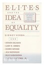 Elites and the Idea of Equality: A Comparison of Japan Sweden and the United States
