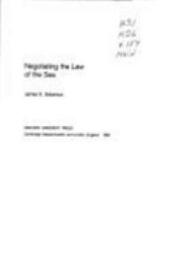 Negotiating the Law of the Sea (Harvard Economic Studies)