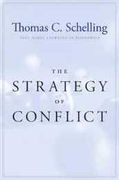The Strategy of Conflict: With a New Preface by the Author