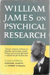 William James on Psychical Research (Viking Reprint Editions)