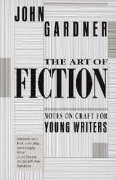 The Art of Fiction: Notes on Craft for Young Writers