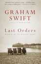 Last Orders: Man Booker Prize Winner (Vintage International)