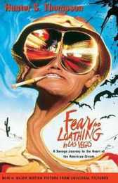 Fear and Loathing in Las Vegas: A Savage Journey to the Heart of the American Dream (Modern Library)