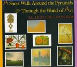 A Short Walk Around the Pyramids & Through the World of Art: (Reissue; ALA Notable Children's Book)