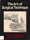 The Art of Surgical Technique