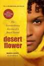Desert Flower: The Extraordinary Journey of a Desert Nomad