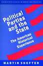 Political Parties and the State (Princeton Studies in American Politics: Historical International and Comparative Perspectives)