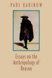 Essays on the Anthropology of Reason (Princeton Studies in Culture/Power/History)
