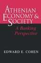 Athenian Economy and Society (Banking Perspective)