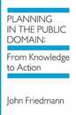 Planning in the Public Domain: From Knowledge to Action