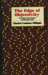 The Edge of Objectivity: An Essay in the History of Scientific Ideas