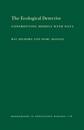 The Ecological Detective: Confronting Models With Data (Monographs in Population Biology)