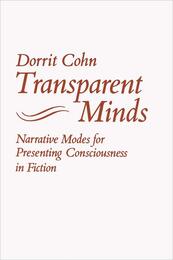 Transparent Minds: Narrative Modes for Presenting Consciousness in Fiction