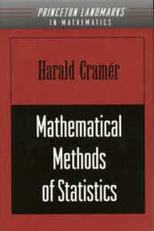 Mathematical Methods of Statistics (Princeton Landmarks in Mathematics and Physics)