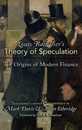 Louis Bachelier's Theory of Speculation: The Origins of Modern Finance