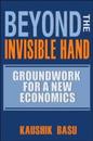 Beyond the Invisible Hand: Groundwork for a New Economics