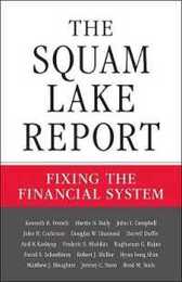 The Squam Lake Report: Fixing the Financial System