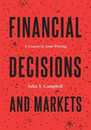 Financial Decisions and Markets: A Course in Asset Pricing