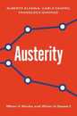 Austerity: When It Works and When It Doesn't