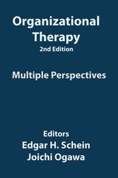 Organizational Therapy 2nd Ed.: Multiple Perspectives in O.D.