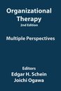 Organizational Therapy 2nd Ed.: Multiple Perspectives in O.D.
