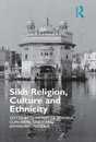 Sikh Religion Culture and Ethnicity
