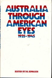 Australia Through American Eyes: 1935-1945