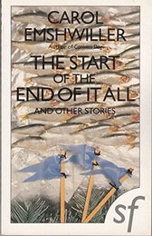 The Start of the End of it All and Other Stories