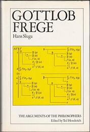 Gottlob Frege (Arguments of the Philosophers)