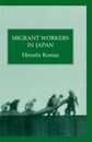 Migrant Workers In Japan (Japanese Studies)