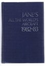 JANE'S ALL THE WORLD'S AIRCRAFT 1982-83