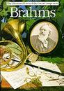 Brahms (The Illustrated Lives of the Great Composers/Op43710)