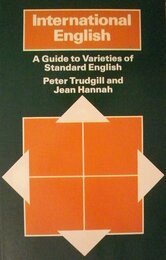 International English: A Guide to Varieties of Standard English