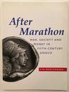 After Marathon: War Society and Money in Fifth-Century Greece