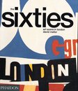 The Sixties: Art Scene in London