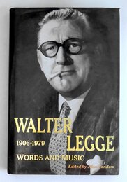 Walter Legge: Words and Music