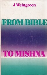 From Bible to Mishna: The Continuity of Tradition
