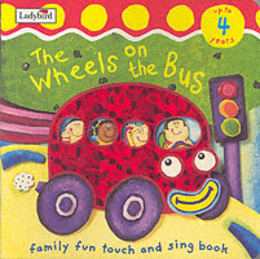 The Wheels on the Bus: Action Rhymes (I'm learning about)