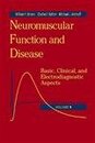 Neuromuscular Function and Disease: Basic Clinical and Electrodiagnostic Aspects 2-Volume Set