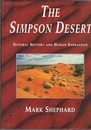 Simpson Desert: Natural History and Human Endeavour