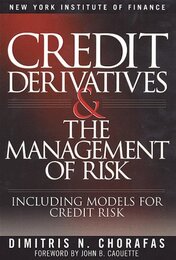 Credit Derivatives and the Management of Risk (New York Institute of Finance S.)