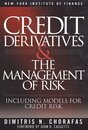 Credit Derivatives and the Management of Risk (New York Institute of Finance S.)