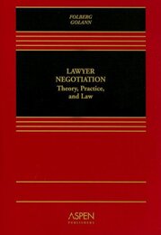 Lawyer Negotiation: Theory Practice and Law